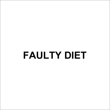 Faulty Diet Treatment