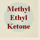 METHYL ETHYL KETONE