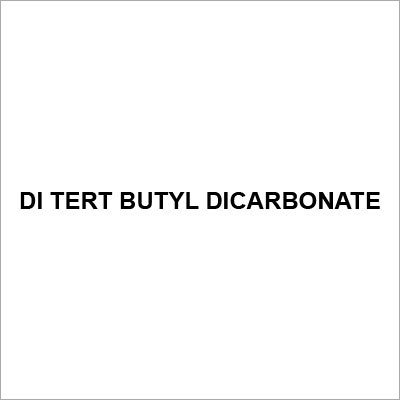Di Tert Butyl Dicarbonate