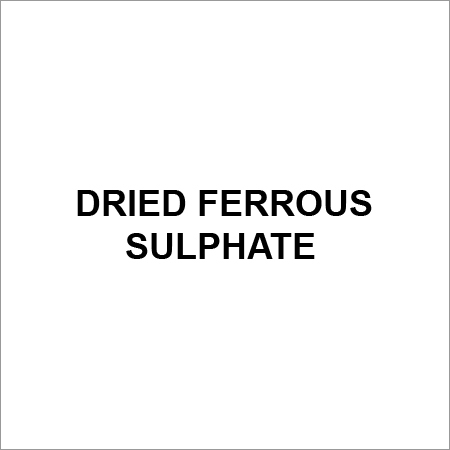 Dried Ferrous Sulphate