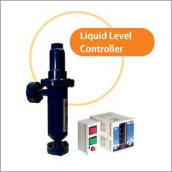 Liquid Level Controllers Liquid Level Controllers