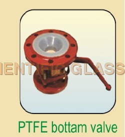 PTFE Bottom Valve