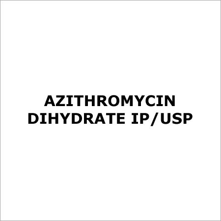 Azithromycin Dihydrate Ip Usp