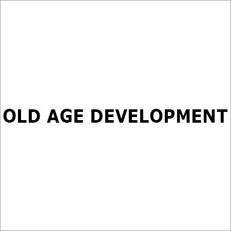 Old Age Development