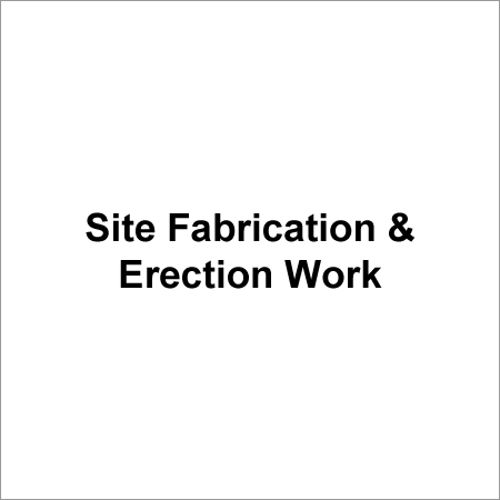 High Pressure Site Fabrication & Erection Work