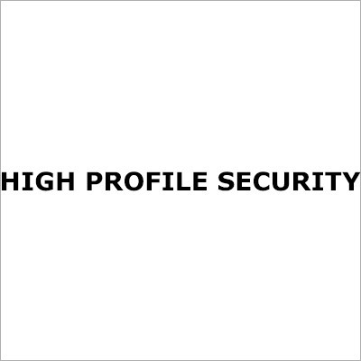 High Profile Security Services