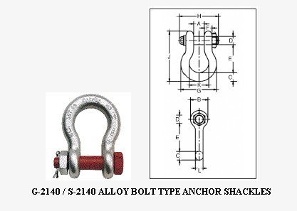 G-2140 / S-2140 ALLOY BOLT TYPE ANCHOR SHACKLES