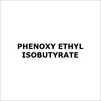 Phenoxy Ethyl Isobutyrate