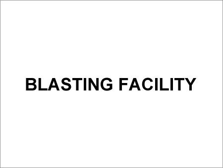 Blasting Facility