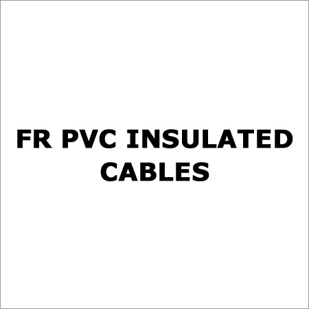 FR PVC Insulated Cables