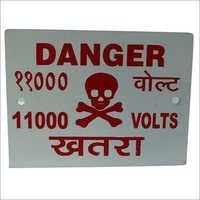 Mild Steel Danger Notice Board