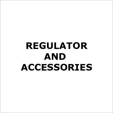 Regulator And Accessories
