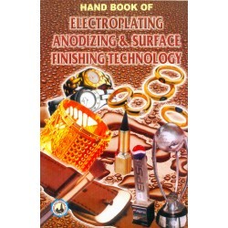 Hand Book of Electroplating Anodizing & Surface