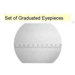Graduated Eye Pieces