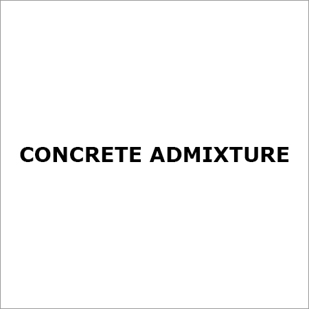 Concrete Admixture
