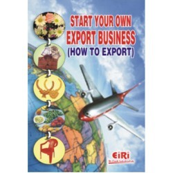 Start Your Own Export Business (how to export)