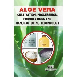 Aloevera Cultivation, Processings, Formulation