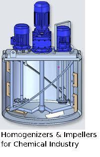 Homogenizers & Impellers for Chemical Industry