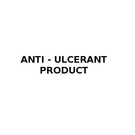 ANTI - ULCERANT PRODUCT