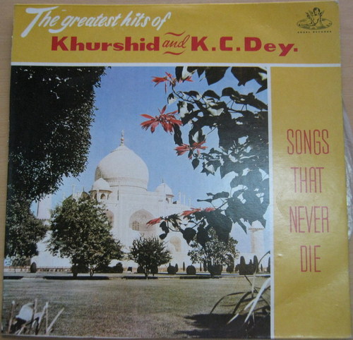 Khurshid - K C Dey LPs