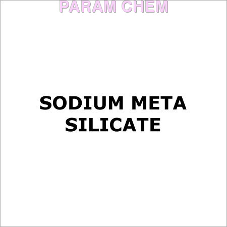 Sodium Meta Silicate