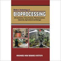 Modern Technology of Bioprocessing