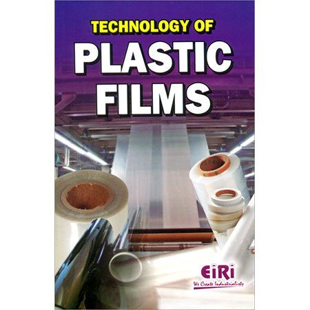 Technology of Plastic Films