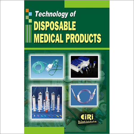 Technology of Disposable Medical Products