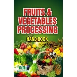 Fruits & Vegetables Processing Hand Book