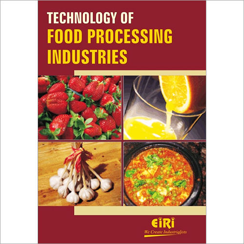 Technology of Food Processing Industries