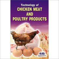 Technology Of Chicken Meat And Poultry Products