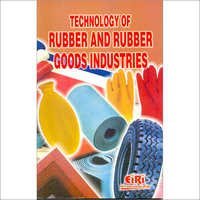 Technology of Rubber and Rubber Goods Industries