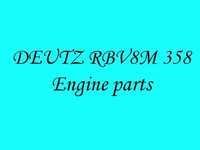 DEUTZ RBV8M 358 Engine Spares