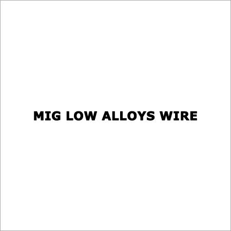 Low Alloy MIG Wires