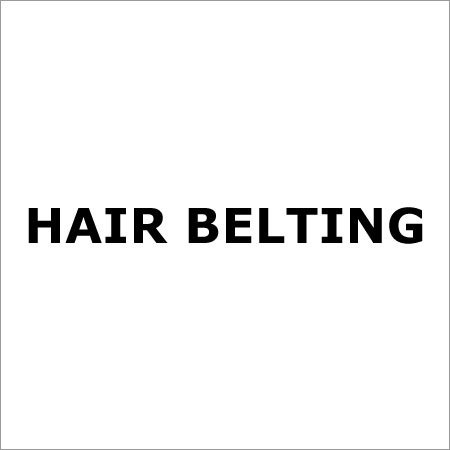 Hair Belting Usage: For Machinery Use