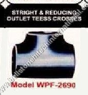 Stright & reducing outlet teess crosses