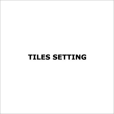 Tiles Setting