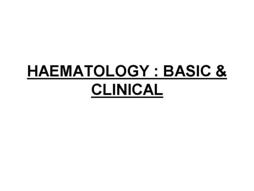 Haematology  Basic And Clinical