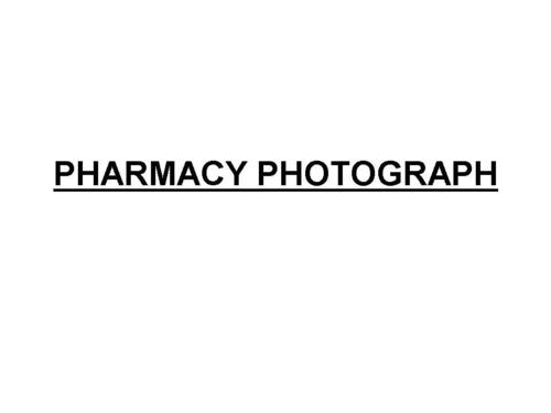 PHARMACY PHOTOGRAPH