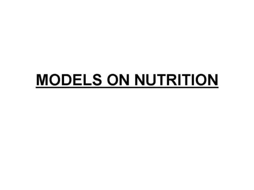 MODELS ON NUTRITION