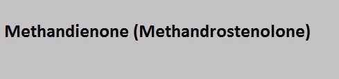 Methandienone (Methandrostenolone)