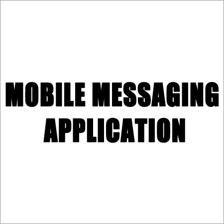 Mobile Messaging Application