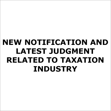 Judgement Related To Taxation Industry Info.