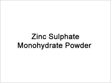 Zinc Sulphate Monohydrate Powder