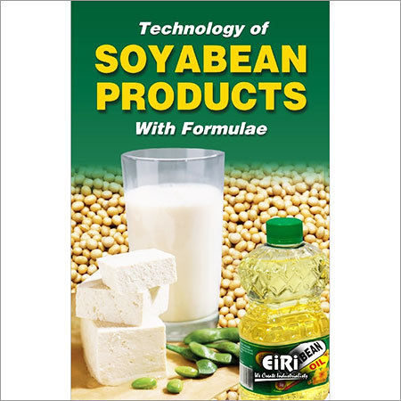 Technology of Soyabean Products with Formulae 