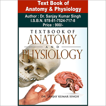 Text Book of Anatomy & Physiology