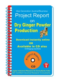 Project Report On Dry Ginger Powder (ebook)