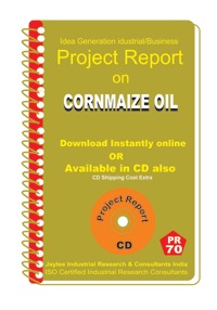 Project Report On Corn Maize Oil