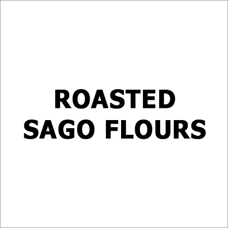 Roasted Sago Flours