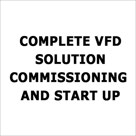 VFD Solution Start Up Commissioning